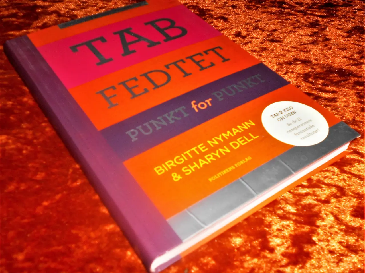 Billede 1 - Tab fedtet - punkt for punkt, Sharyn Dell, m.fl.