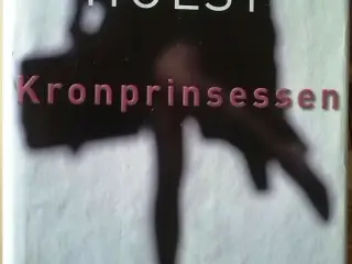 Kronprinsessen, Hanne-Vibeke Holst.