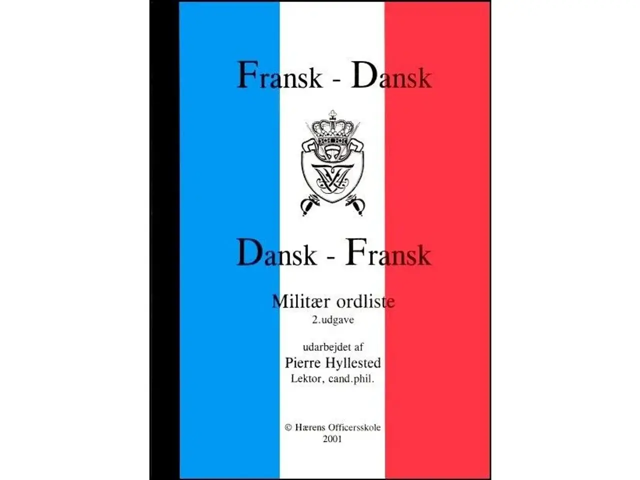 Billede 1 - Fransk-Dansk + Dansk-Fransk Militær Ordliste
