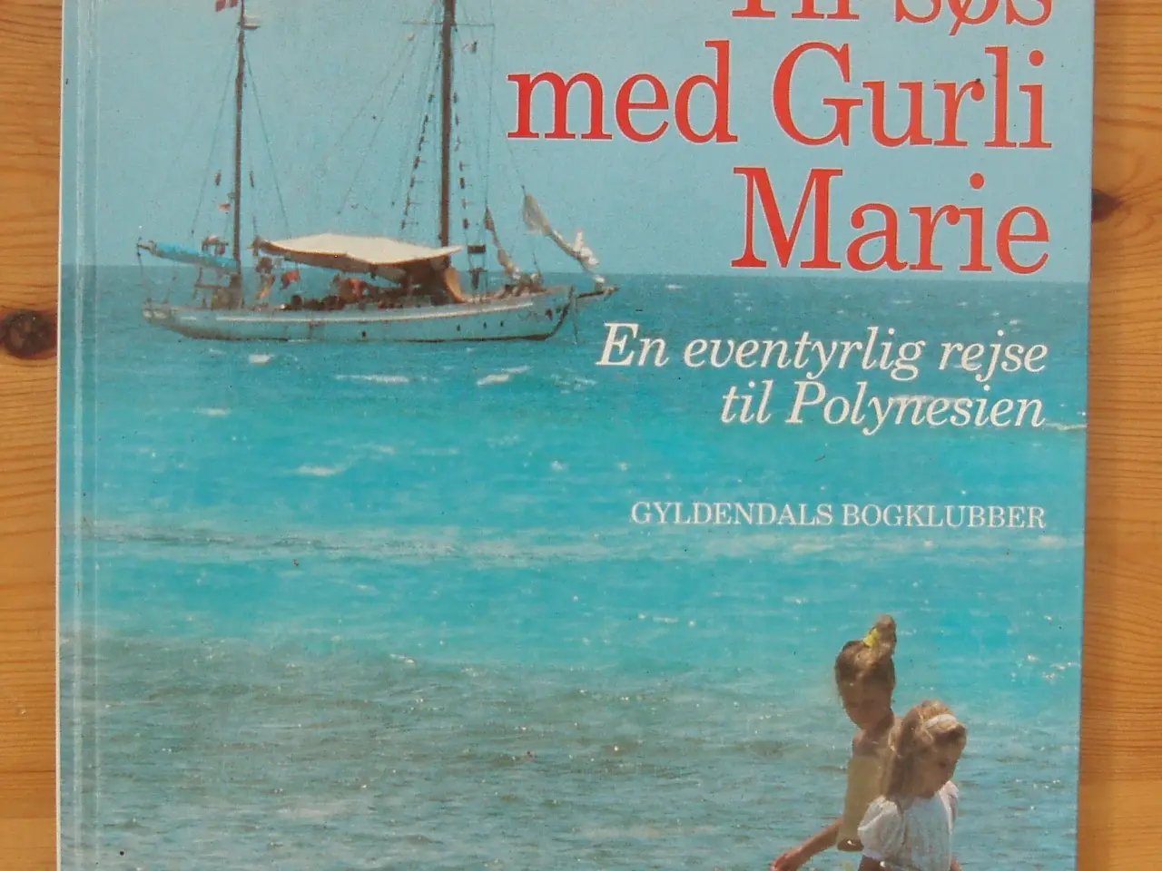 Billede 1 - Til søs med Gurli Marie af Troels Kløvedal