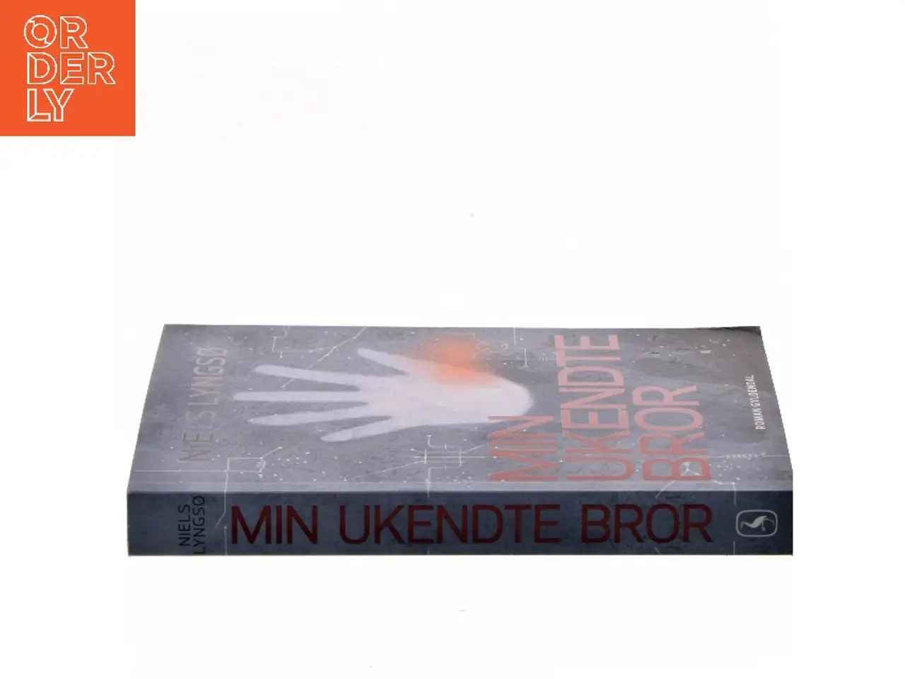 Billede 2 - Min ukendte bror : roman af Niels Lyngsø (Bog)