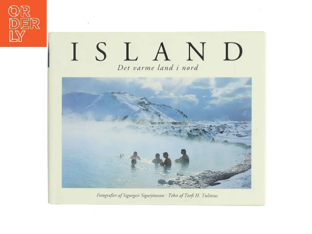 Billede 1 - Island : det varme land i nord (Bog)