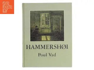 Hammershøi af Poul Vad (Bog)