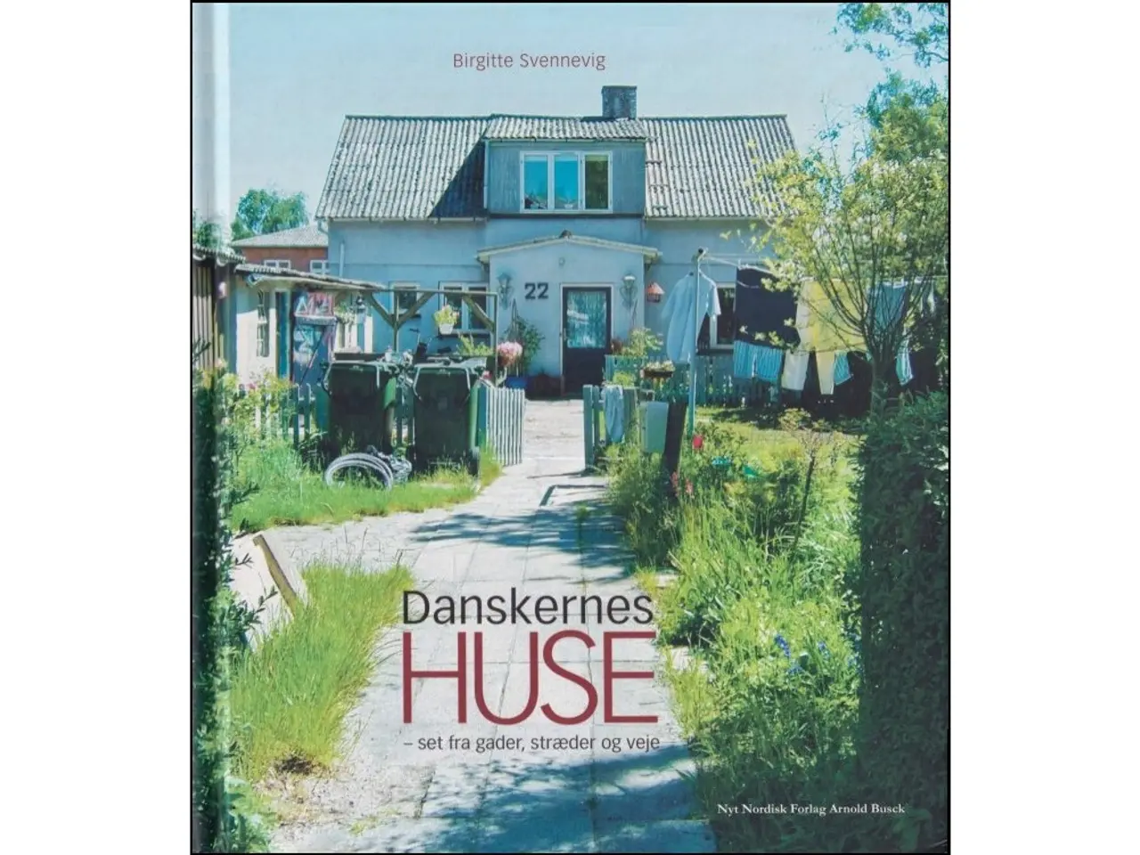Billede 1 - Danskernes Huse - set fra gader, stræder og veje