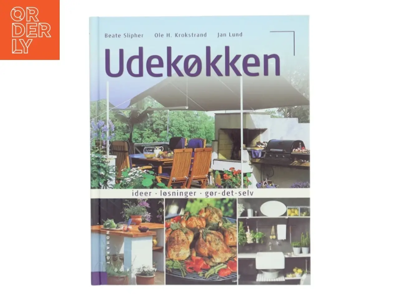 Billede 1 - Udekøkken : ideer, løsninger, gør-det-selv af Beate Slipher (Bog)