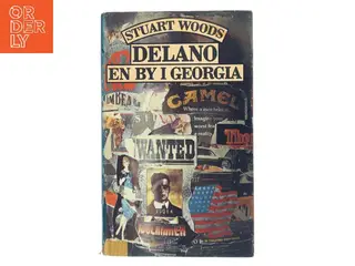 Delano – en by i Georgia af Stuart Woods (Bog)