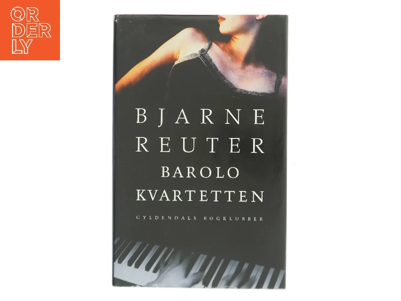 Billede 1 - Barolo Kvartetten af Bjarne Reuter (Bog)