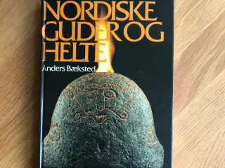 Nordiske Guder og Helte af Anders Bæksted
