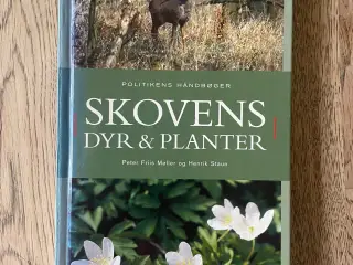 Skovens dyr & planter, Peter Friis Møller m.fl.