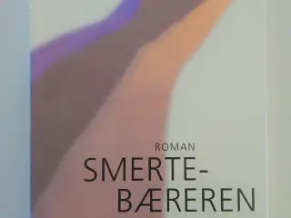 Smertebæreren. Af Åsa Nilsonne