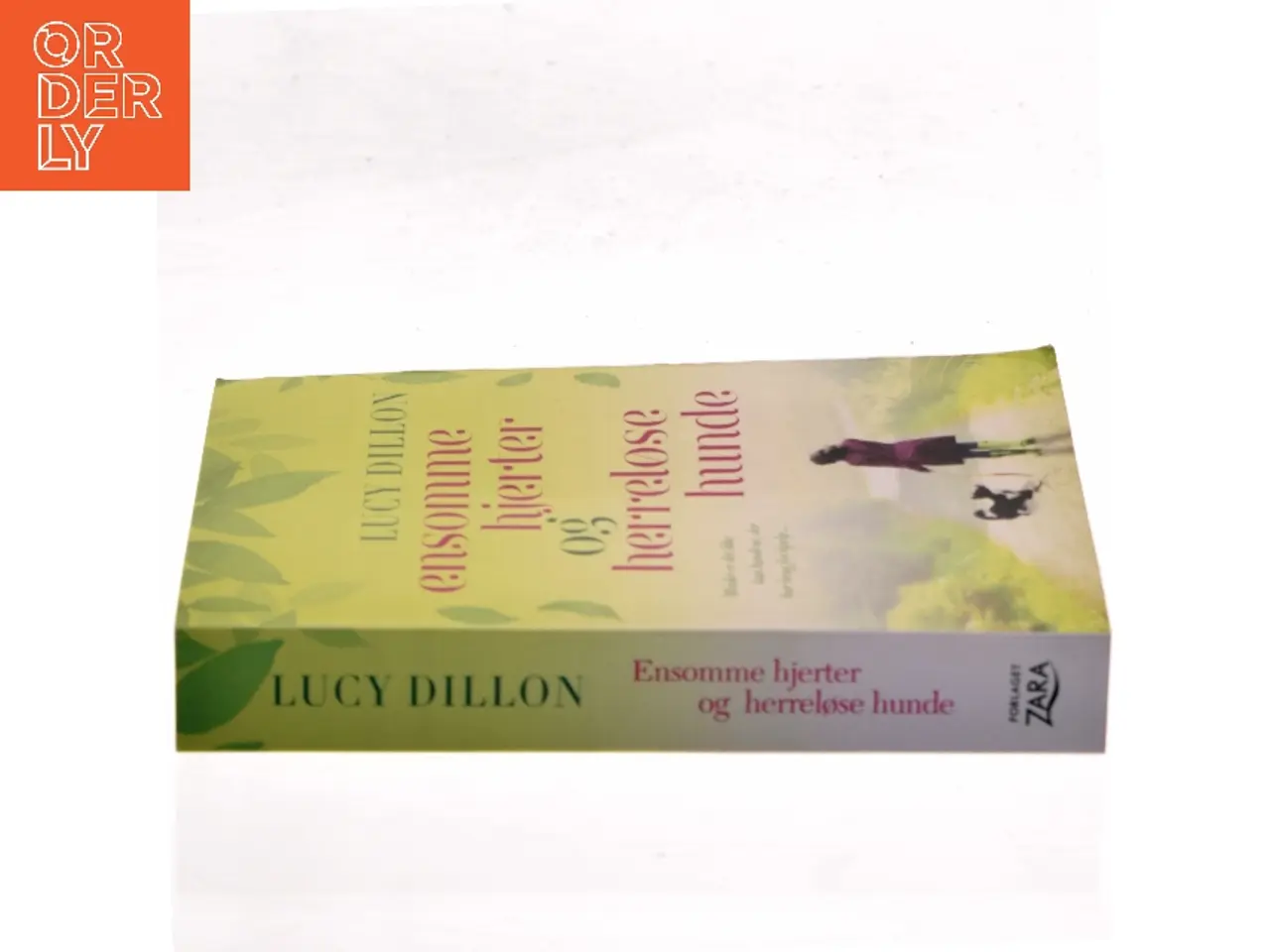 Billede 2 - Ensomme hjerter og herreløse hunde af Lucy Dillon (Bog)