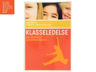 Klasseledelse : nye forståelser og handlemuligheder (Bog)