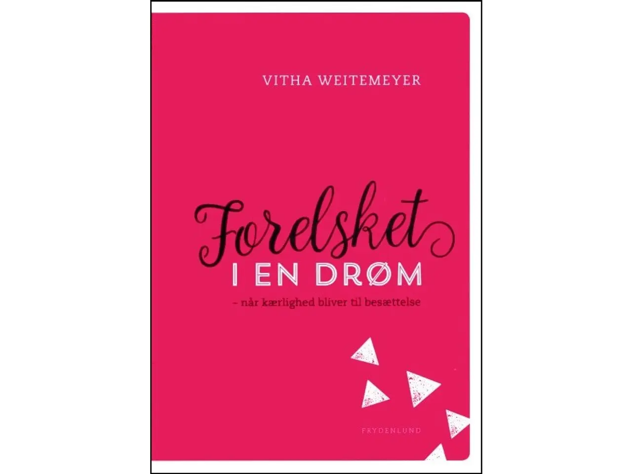 Billede 1 - Forelsket i en drøm