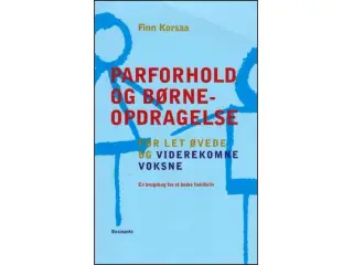 Parforhold og Børneopdragelse