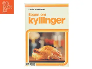 Bogen om kyllinger af Lotte Haveman (Bog)
