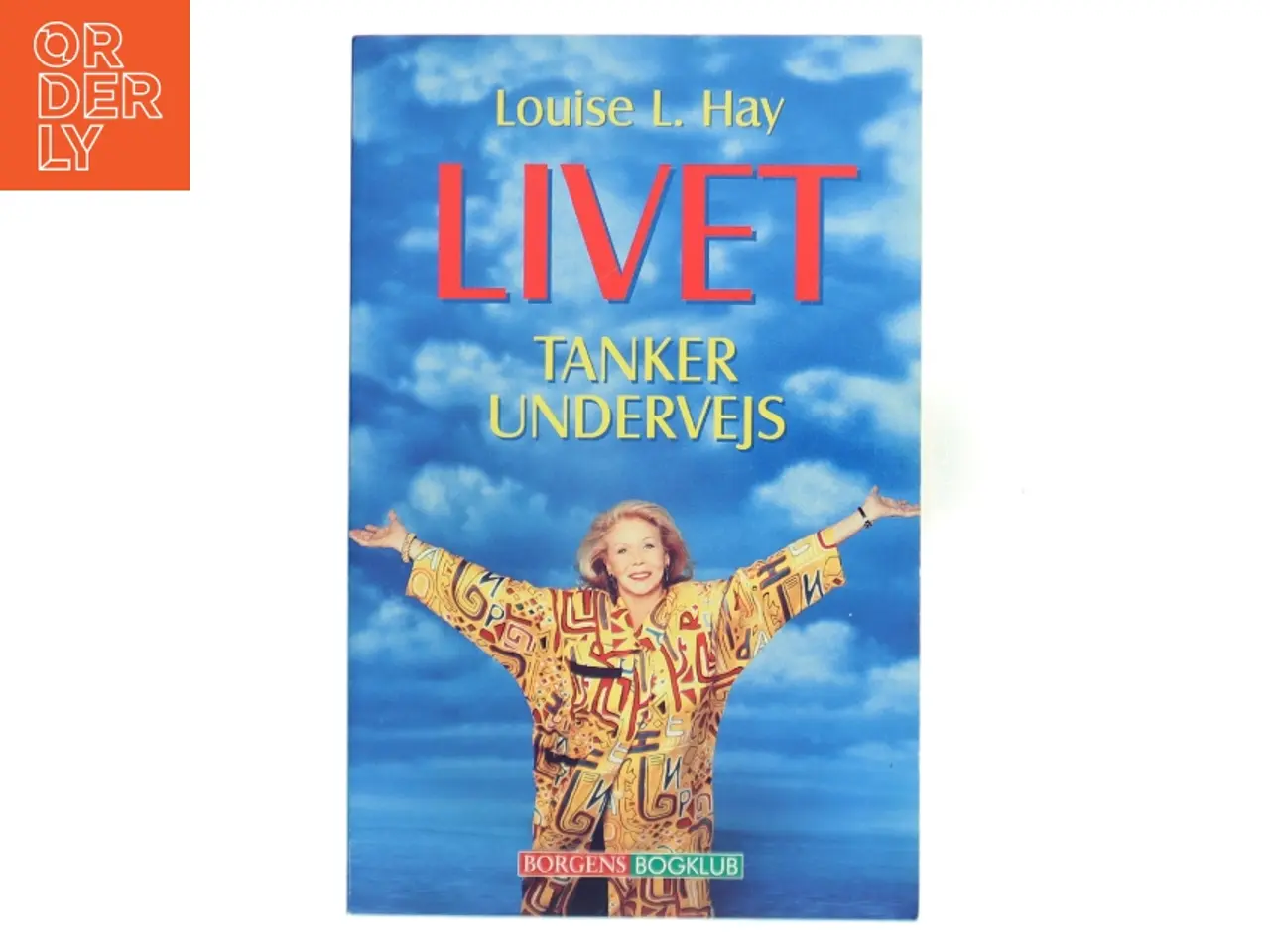 Billede 1 - Livet - tanker undervejs af Louise L. Hay (Bog)