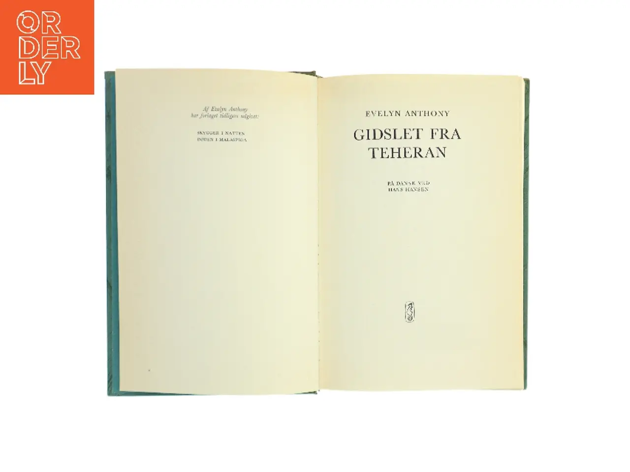 Billede 1 - Gidslet fra Teheran af Evelyn Anthony (Bog)