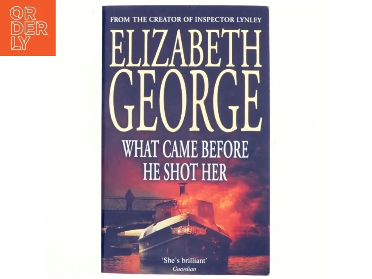 Billede 1 - What came before he shot her af Elizabeth George (Bog)