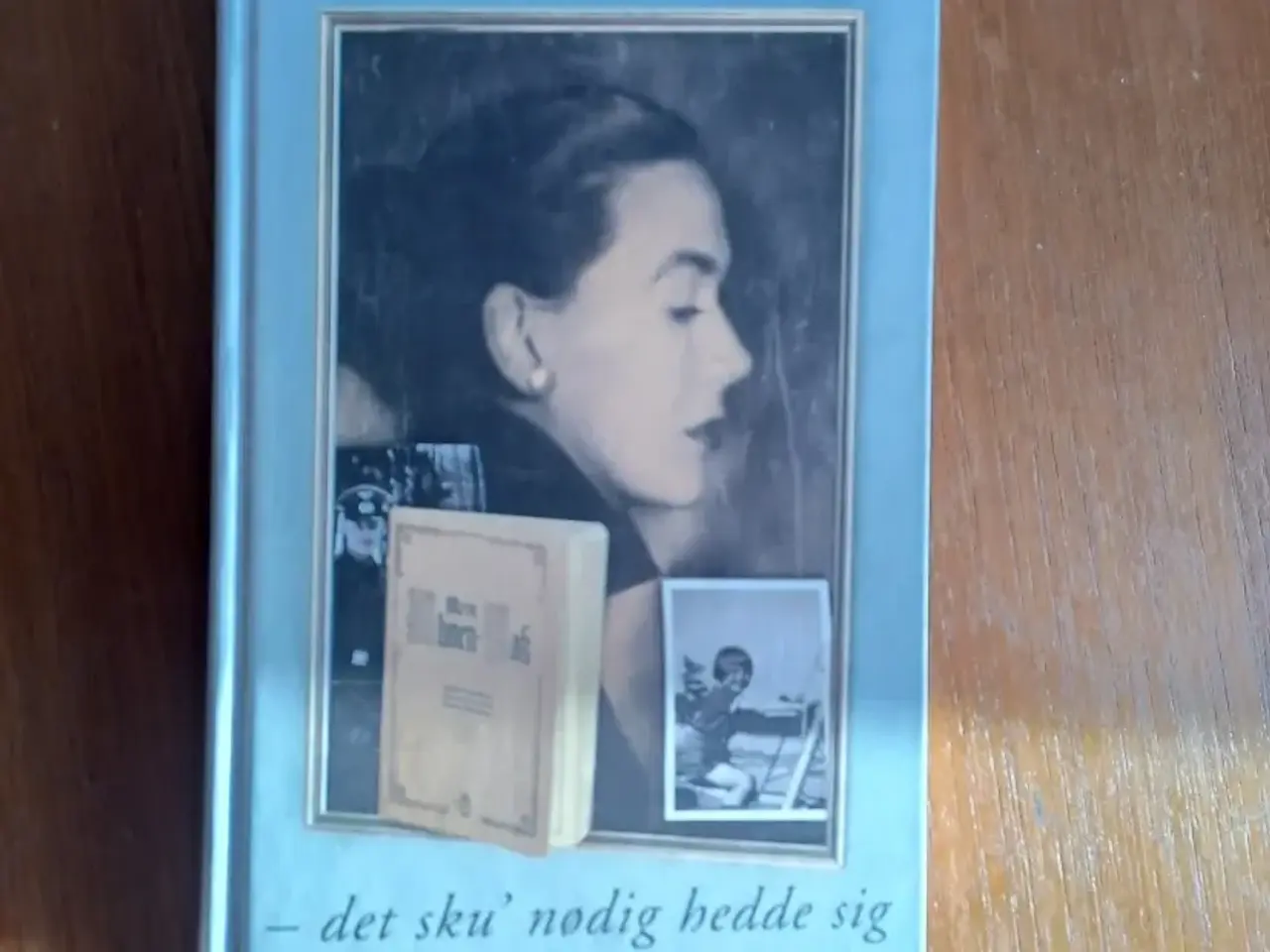 Billede 1 - - det sku' nødig hedde sig.