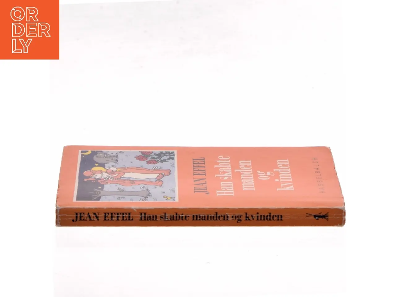 Billede 2 - Han skabte manden og kvinden af Jean Effel (Bog)