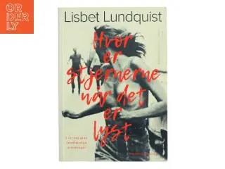 Hvor er stjernerne når det er lyst af Lisbet Lundquist (Bog)
