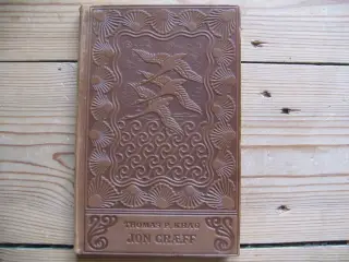 Thomas P. Krag. Jon Græff, en saga. fra 1903