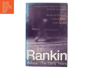 Rebus : the early years af Ian Rankin (1960-) (Bog)