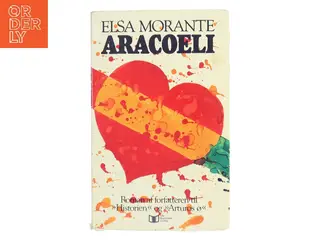 Aracoeli af Elsa Morante (Bog)