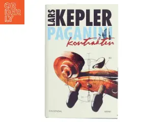Paganinikontrakten : Kriminalroman (Danish Language) af Lars Kepler (Bog)
