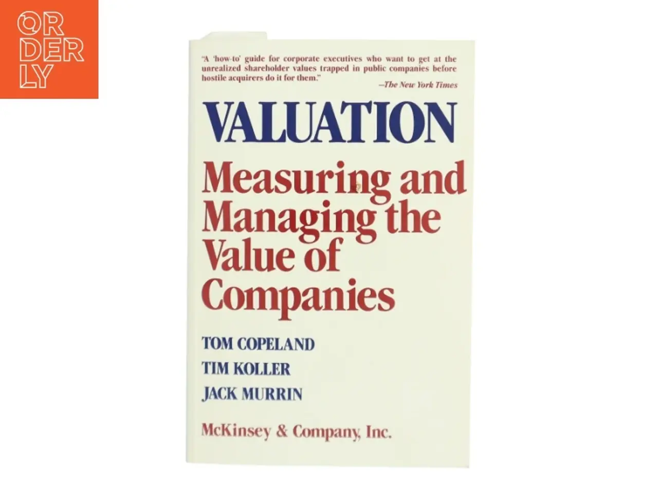 Billede 1 - Valuation: Measuring and Managing the Value of Companies (Bog)