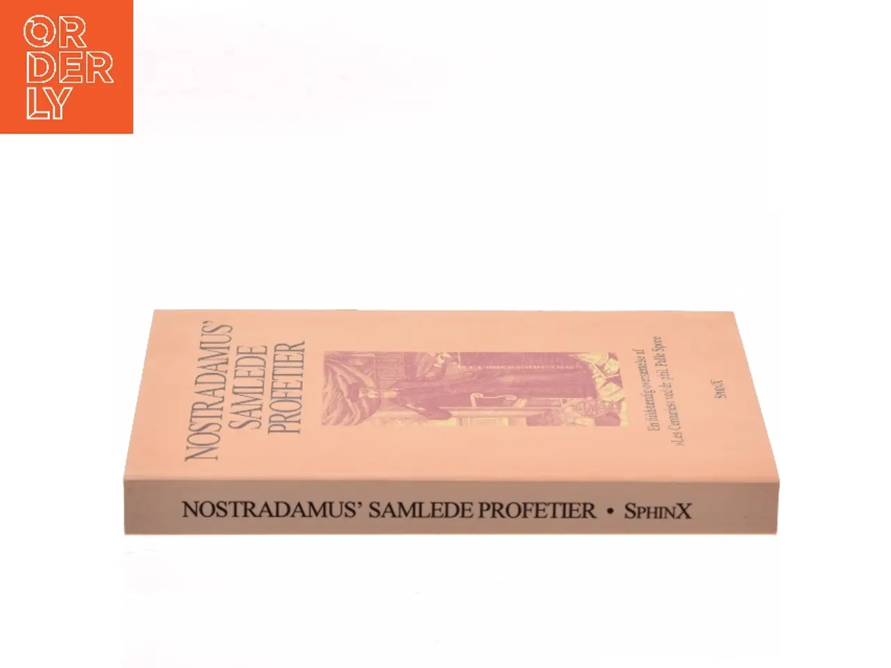 Billede 2 - Nostradamus’ samlede profetier (Bog)