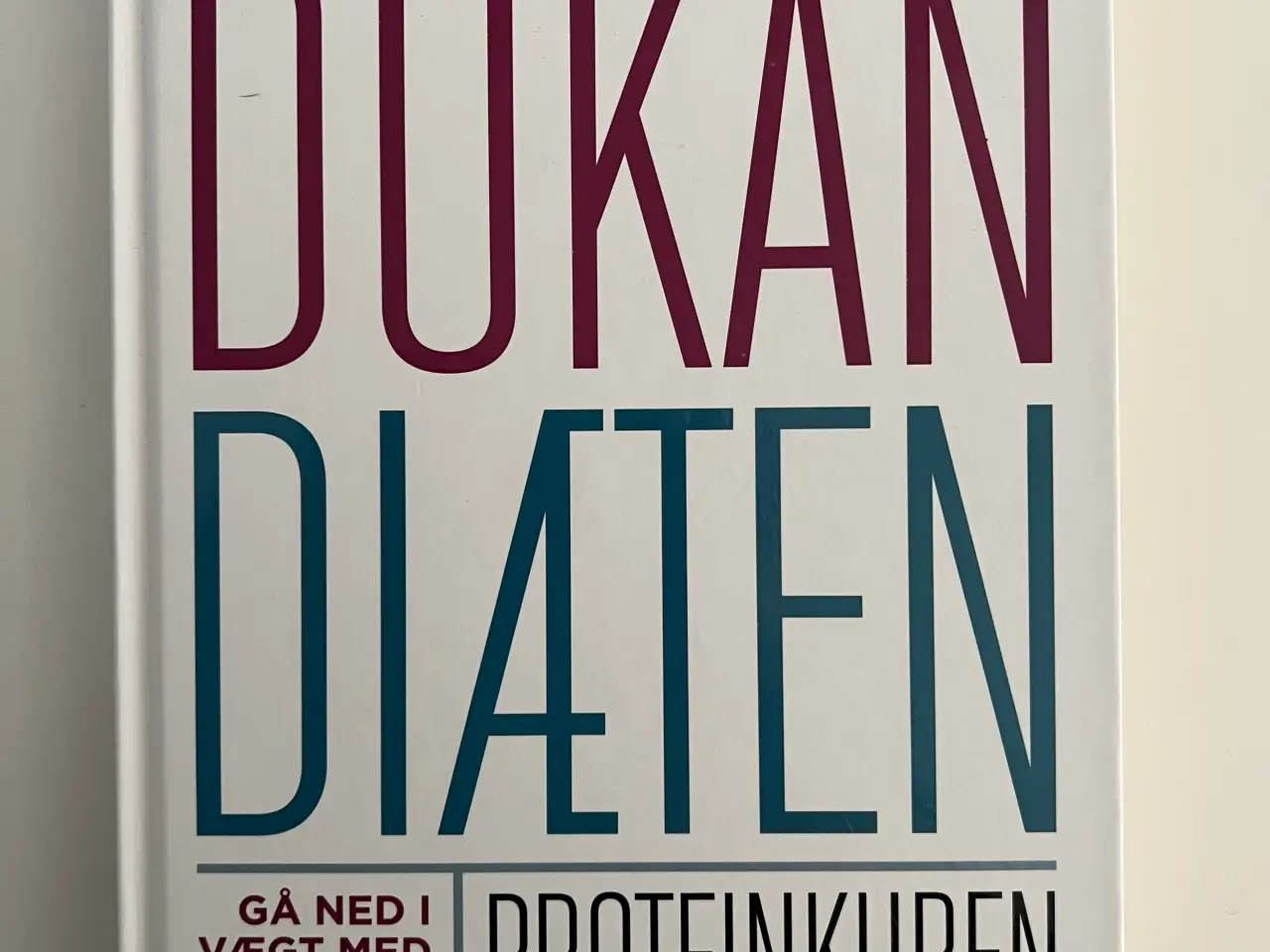 Billede 1 - Pierre Dukan, DUKAN DIÆTEN