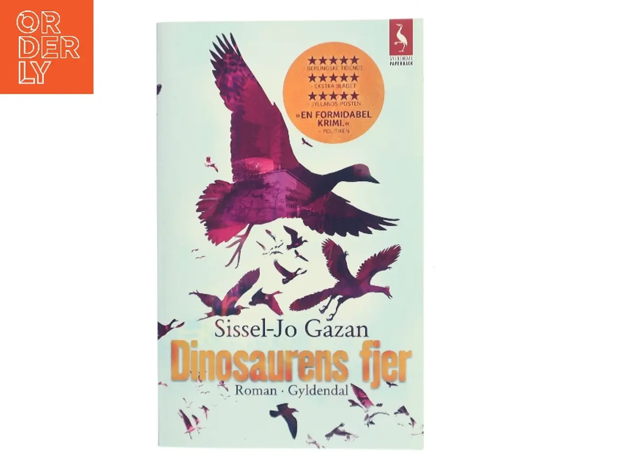 Billede 1 - Dinosaurens fjer : roman af Sissel-Jo Gazan (Bog)