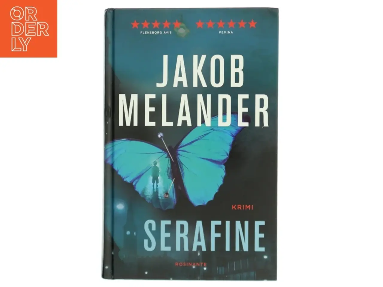 Billede 1 - Serafine : kriminalroman af Jakob Melander (Bog)