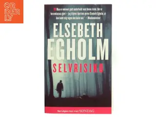 Selvrisiko af Elsebeth Egholm (Bog)