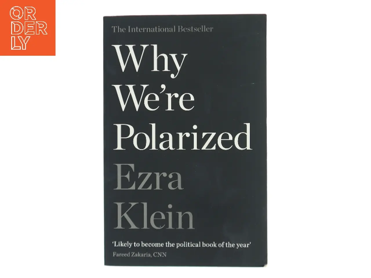Billede 1 - Why we're polarized af Ezra Klein (Bog)