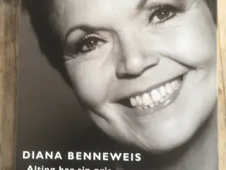 Alting har sin pris, Diana Benneweis