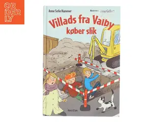 Villads fra Valby køber slik af Anne Sofie Hammer (Bog)