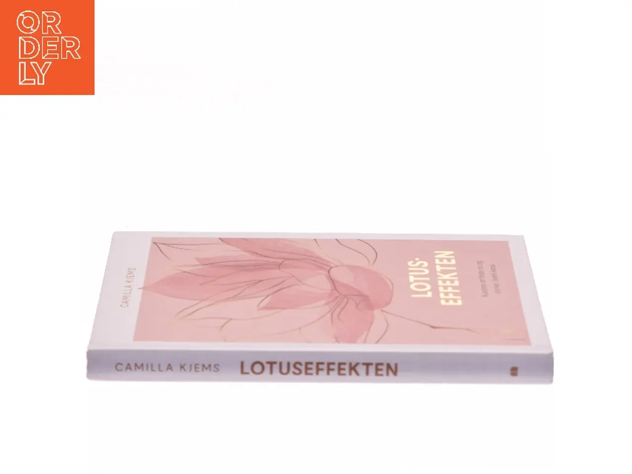 Billede 2 - Lotuseffekten : kunsten at finde ro og styrke i livets kaos af Camilla Kjems (Bog)