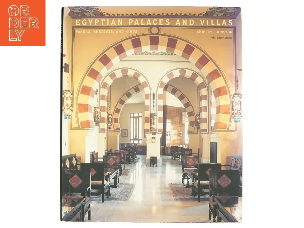 Billede 1 - Egyptian Palaces and Villas af Shirley Johnston, Sherif Sonbol (Bog)
