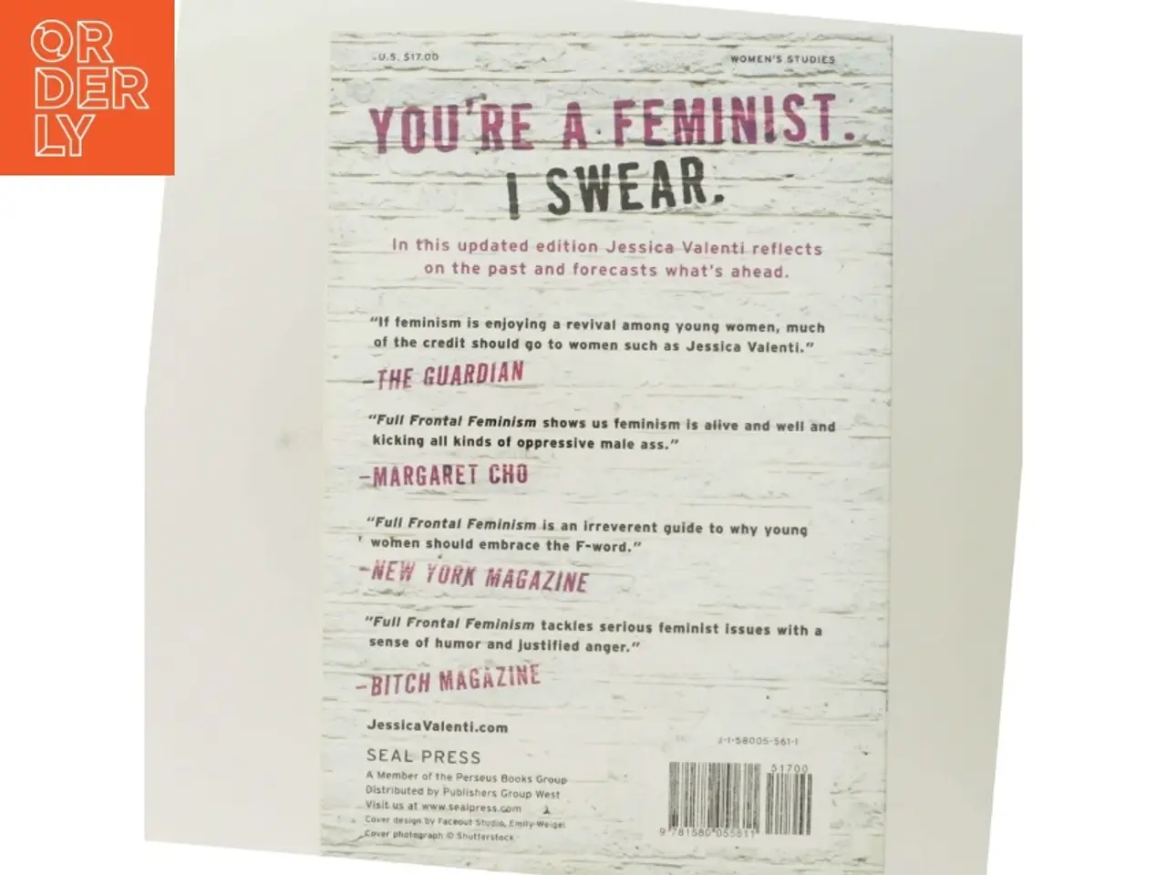 Billede 3 - Full Frontal Feminism af Jessica Valenti (Bog)