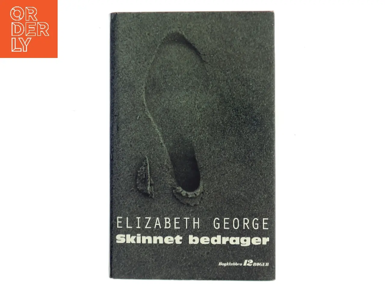 Billede 1 - Skinnet bedrager af Elizabeth George (Bog)