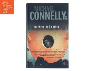 Mørkere end natten af Michael Connelly (Bog)
