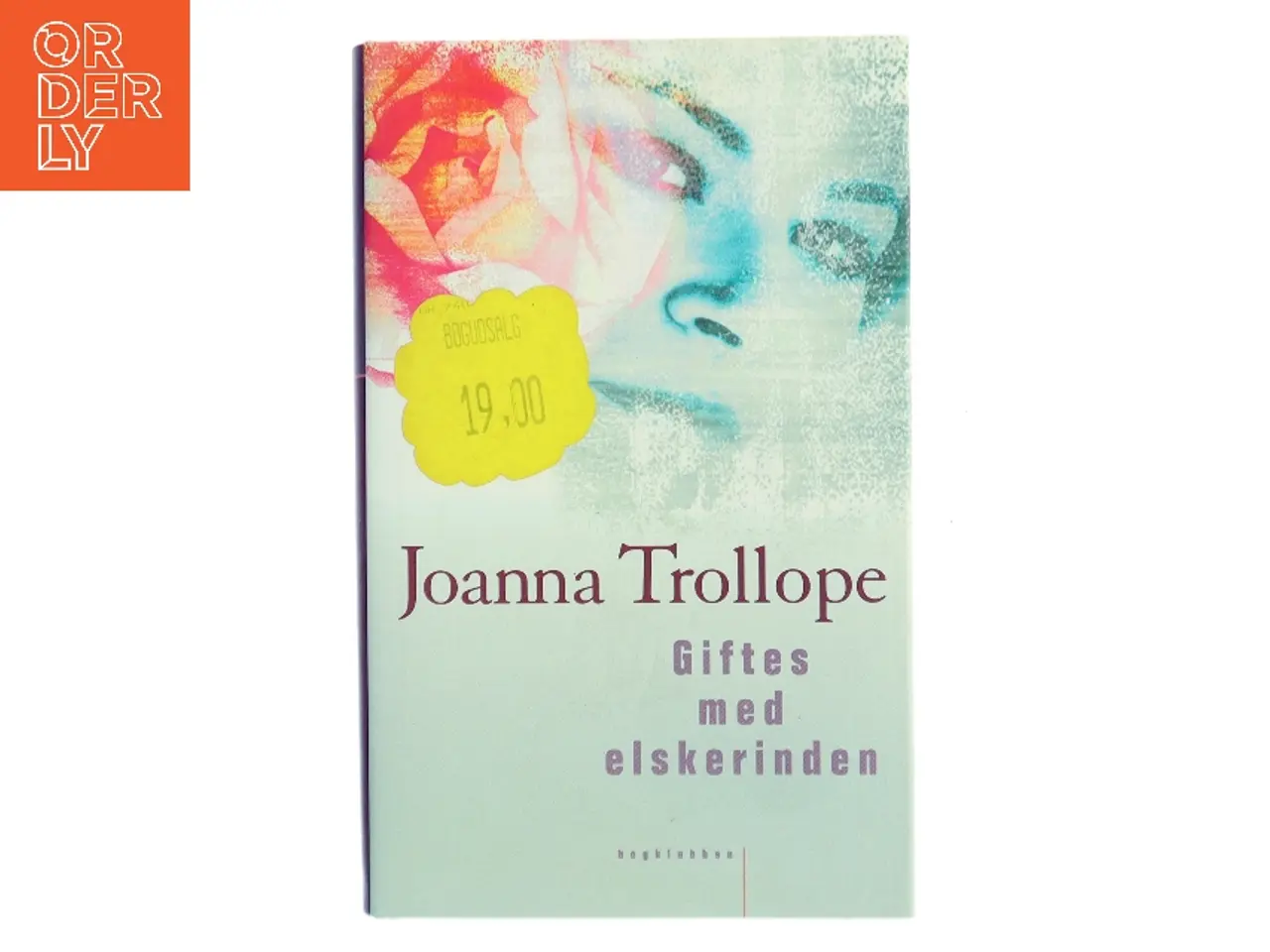 Billede 1 - Giftes med elskerinden af Joanna Trollope (Bog)