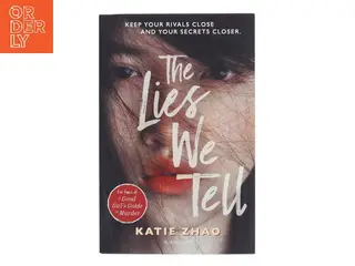 The Lies We Tell af Katie Zhao (Bog)