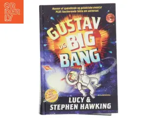 Gustav og big bang af Lucy Hawking (Bog)