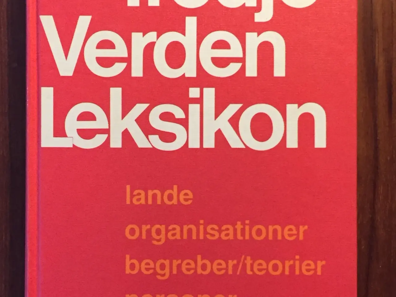 Billede 1 - Tredje Verden Leksikon, Dieter Hohler
