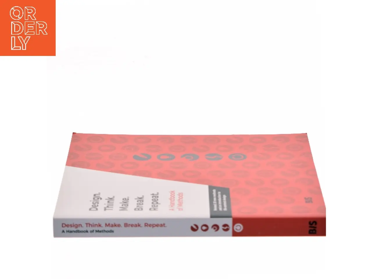 Billede 2 - Design. Think. Make. Break. Repeat : a handbook of methods af Martin Tomisch (Bog)