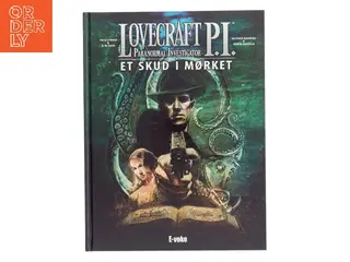 Lovecraft P.I. - et skud i mørket (Bog)