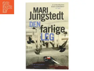 Den farlige leg : kriminalroman af Mari Jungstedt (Bog)